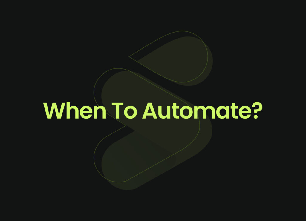 When To Automate And When Not To Automate Testing?